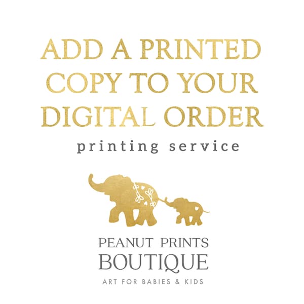 Add a PRINTED copy to your digital order // Peanut Prints Boutique Printing.