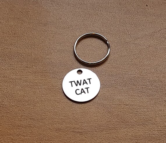 Personalised Engraved twat Cat ID Discs Id Tag Pet Tag Name Tags for Cats and Kittens. Custom Engraved to Your Requirements. Etsy