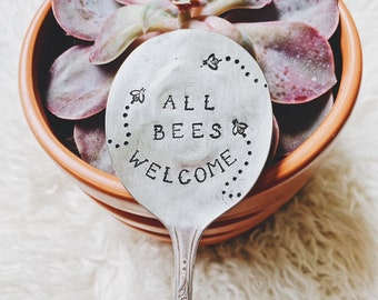 All Bees Welcome | Save The Bees | Bees | Plant Marker | Plant Inspiration | Inspirational Gifts | Plant Lady | Cactus Lover | Plant Lover