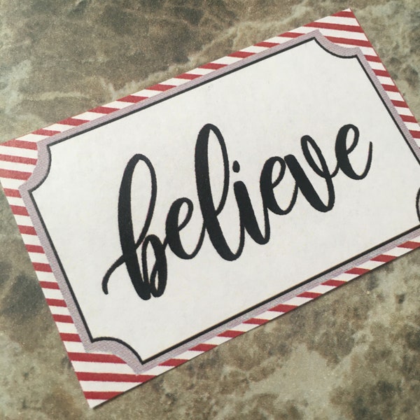 DIGITAL Believe Tags Instant Download Polar Express Party Christmas Bell Treat Sunday School Handout Ticket Includes 2 sizes