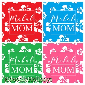 DIGITAL Mother&#39;s Day Tag Instant Download  PDF File Mahalo Mom Polynesian Hawaiian Hibiscus Cute Instant Download Printable