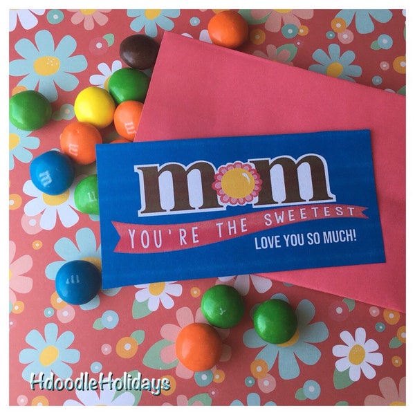 DIGITAL Mother's Day MOM Candy Tag Label Instant Download Set of 6 Colors Sweet Gift Mom You;re the Sweetest