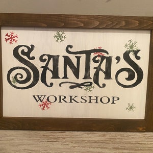 SANTAS WORKSHOP CHRISTMAS Decor, Over the hearth decor, Framed Santa sign, winter farmhouse decor