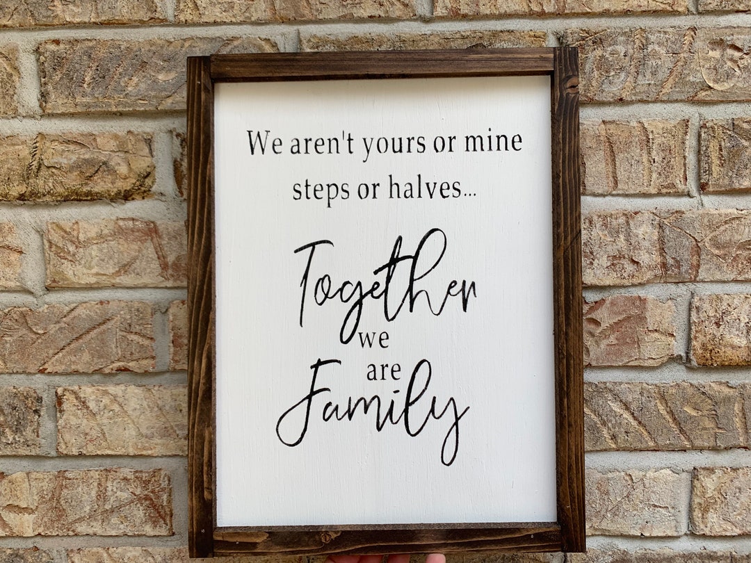 BLENDED FAMILY SIGN Wall Decor Step Children Gift Step Etsy