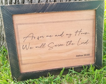 Rustic Wooden Scripture Sign - Joshua 24:15 Quote