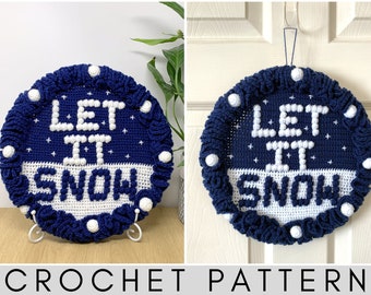 Let It Snow Wall Hanging Crochet Pattern– Winter Wonderland PDF Crochet Pattern– Festive Christmas Wreath Wall Decor– Snowflake Wall Hanging