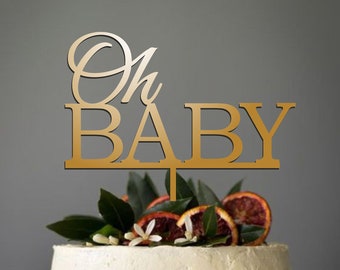 Cake Topper Oh Baby- Gold Wedding Cake Topper