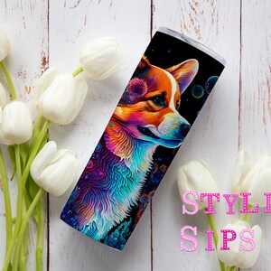 Alcohol Ink Corgi 20 oz skinny tumbler with straw and lid