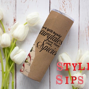 Spicy fairytales 20 oz skinny tumbler with straw and lid
