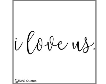 I Love Us Svg Etsy