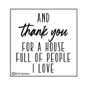 Obrigado por uma casa cheia de amor Arquivo de corte SVG DXF EPS para Cricut Explore, Silhouette e More.Instant Download. Uso pessoal e comercial