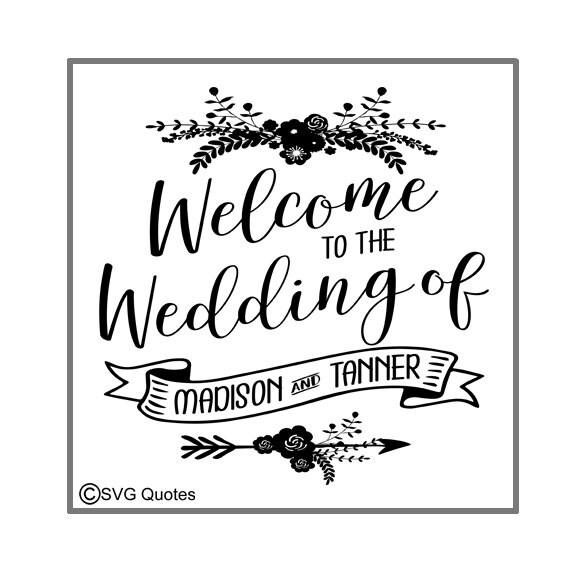 Personalized Welcome To The Wedding Svg Dxf Cutting File For Etsy