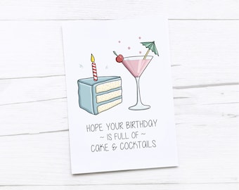 Happy Birthday Card | Cake and Cocktails | Friend