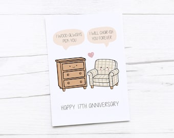 Tarjeta de feliz 17º aniversario / Aniversario de muebles / Tarjeta de decimoséptimo aniversario de bodas / Juegos de palabras sobre muebles