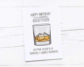 Happy Birthday Card Brother | Brother Birthday Card | Funny Brother Birthday Gift | Brother Card | Whisky | Drink Card