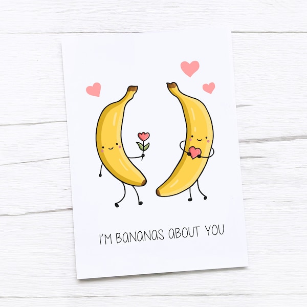 Happy Anniversary Card | Banana | Bananas About You | Happy Valentine's Day Card | Valentines Card