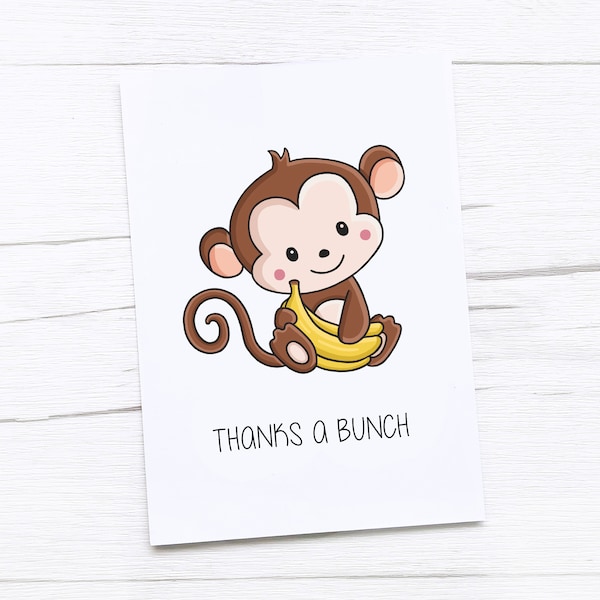 Thank You Card | Thanks a Bunch | Monkey