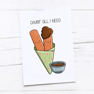 Happy Anniversary Card | Churros | You're All I Need | Happy Valentine's Day Card | Valentines Card