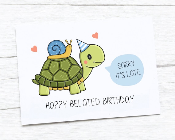Carte De Joyeux Anniversaire Anniversaire Tardif Tortue Etsy Canada