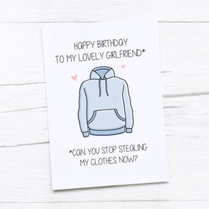 Biglietto di buon compleanno per fidanzata/biglietto di compleanno per fidanzata/regalo di compleanno divertente per fidanzata/biglietto per fidanzata/rubare i miei vestiti