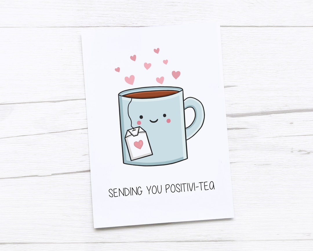 Thinking of You Card | Sending Positivity | Tea - Etsy