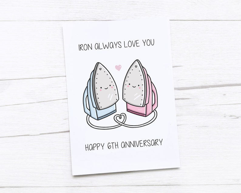 Happy 6th Anniversary Card Iron Anniversary Sixth Wedding Anniversary Card Iron image 1