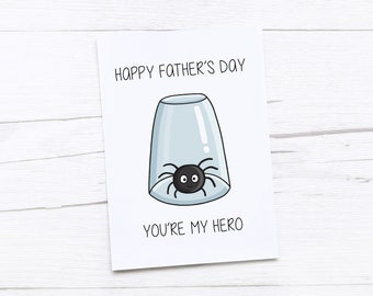 Happy Fathers Day Card | Dad Card | Father’s Day Gift | Spider | Hero