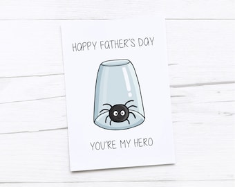 Happy Fathers Day Card | Dad Card | Father’s Day Gift | Spider | Hero