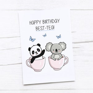 Carte joyeux anniversaire | Thé | Meilleur ami | Ami | Meilleure amie | Koal | Panda