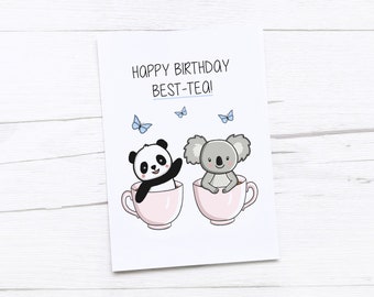 Happy Birthday Card | Tea | Best Friend | Friend | Bestie | Koala | Panda