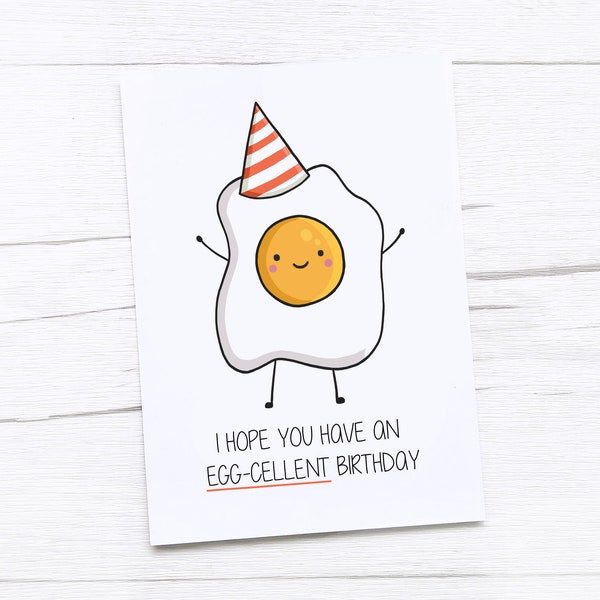 Happy Birthday Card | Egg | Excellent Birthday