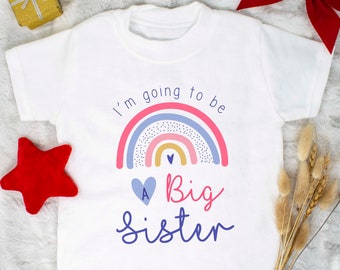 I'm Going To Be A Big Sister T-shirt, Personalised Big Brother/Big Sister Sibling  Toddler Rainbow Shirt, Sisters Kids Clothing Cute Baby