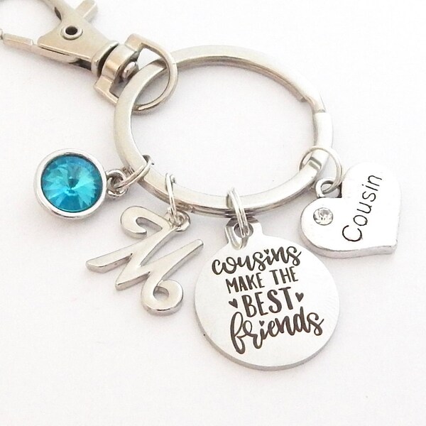 Personalized COUSIN Keychain, Cousin Gift, Cousin Jewelry, Gifts for Cousins, Cousins make the best Friends Pendant CHARM Present