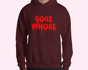 Gore Whore Hoodie