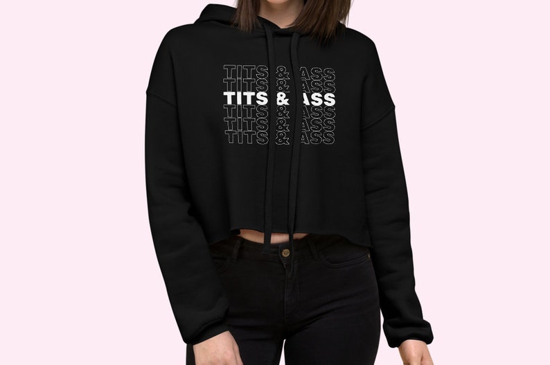 Tits & Ass Cropped Hoodie image 3