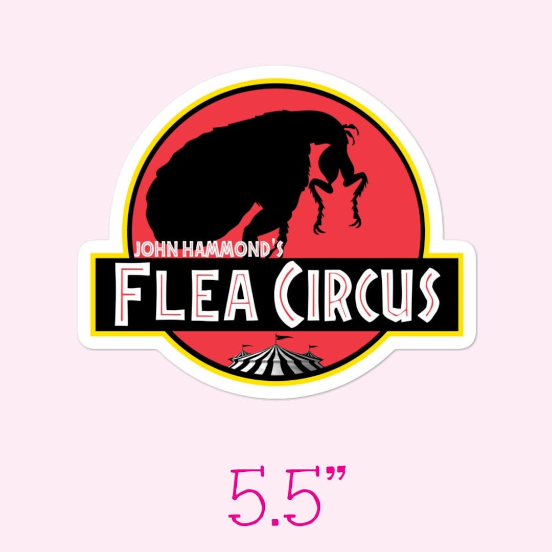 Hammond Sticker John Hammond's Dope Flea Circus Sticker - Etsy