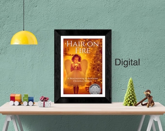 AWARD WINNING | Hair on Fire: A Heartwarming & Humorous Christmas Memoir | Christian Nonfiction, Christmas, Memoir, Humor, Spirituality,