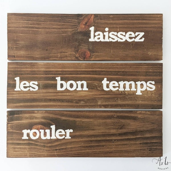Let The Good Times Roll French Translation Let the Good Times Roll Sign - Etsy