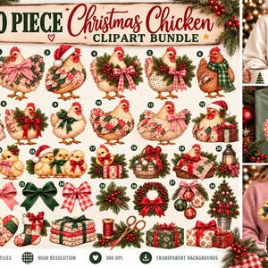 May include: A 30-piece digital clipart bundle titled 30 Piece Christmas Chicken Clipart Bundle featuring various illustrations of chickens decorated with holiday elements like bows, wreaths, Santa hats, and presents, alongside festive accessories.