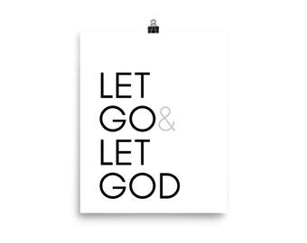 Let Go and Let God, Inspirierender Spruch Kunstdruck