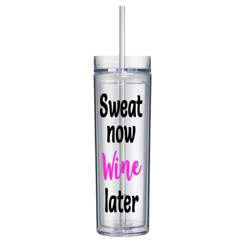 Sweat Now Wine Later Water Bottle Funny Drink Workout Etsy