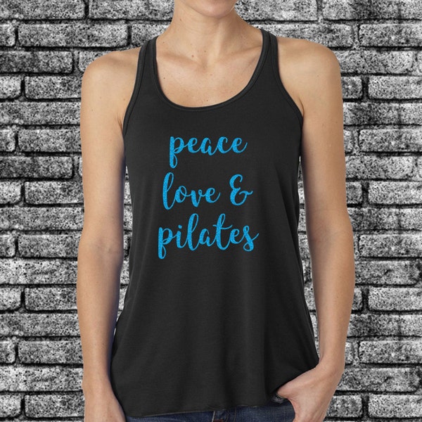 Peace Love & Pilates Glitter Flowy Tank Top | Yoga | Barre | Workout Tank | Fit | Fitness | Gym