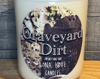 100% Soy Graveyard Dirt Scented Candle 8 oz