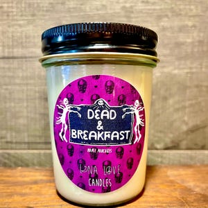 100% Soy “Dead & Breakfast” Scented Candle 8 oz