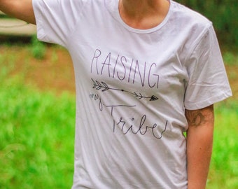 Raising My Tribe Mom Tee