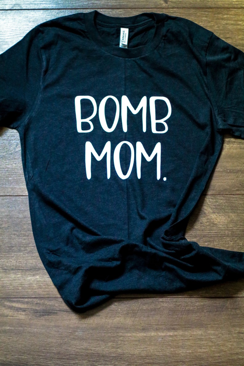 Bomb Mom funny mom shirt, Bomb Kid t-shirt, matching mommy and baby outfit, Christmas gifts for Mom, step mom gift, stocking stuffers for image 6