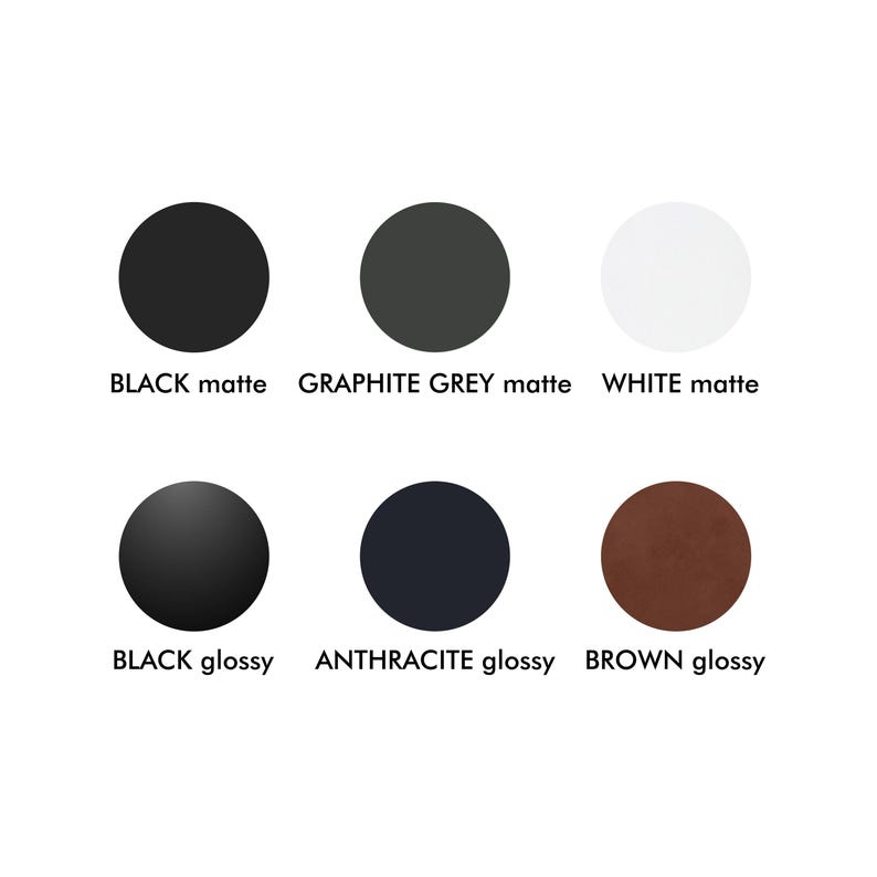 Puede incluir: Seis muestras de color redondas que muestran diferentes acabados para un producto. Las muestras est&aacute;n etiquetadas: NEGRO mate, GRIS GRAFITO mate, BLANCO mate, NEGRO brillante, ANTRACITA brillante, MARR&Oacute;N brillante.