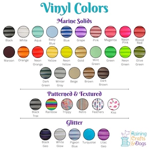 May include: A color chart titled Vinyl Colors displaying various options categorized as Marine Solids, Patterned & Textured, and Glitter. Each circular swatch is labeled with its corresponding color name, including black, white, aqua, blue, pink, neon, gold, and various patterns like rainbow, trippy, and feathers.