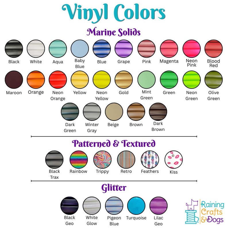 May include: A color chart titled Vinyl Colors displaying various options categorized as Marine Solids, Patterned & Textured, and Glitter. Each circular swatch is labeled with its corresponding color name, including black, white, aqua, blue, pink, neon, gold, and various patterns like rainbow, trippy, and feathers.