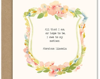 Abraham Lincoln (sl-3b) Quote GREETING CARD, June Watercolor, Greeting Cards by June Watercolor, Mother&#39;s Day card, Happy Mother&#39;s Day